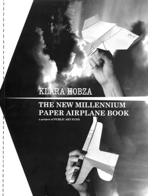 The new millennium paper airplane book The new millennium paper airplane book